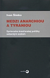Medzi anarchiou a tyraniou