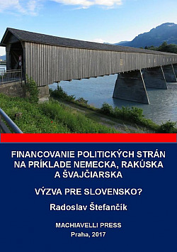Financovanie politických strán na príklade Nemecka, Rakúska a Švajčiarska – Výzva pre Slovensko?