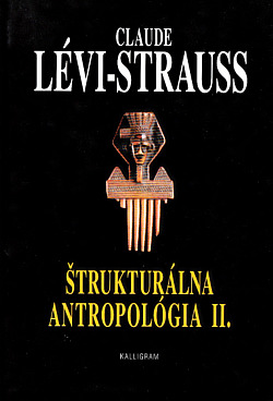 Štrukturálna antropológia II.