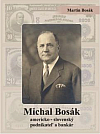 Michal Bosák: americko-slovenský podnikateľ a bankár