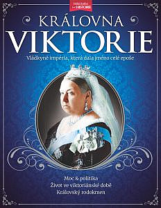 Královna Viktorie - Vládkyně impéria, která dala jméno celé epoše