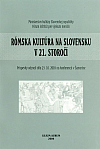 Rómska kultúra na Slovensku v 21. storočí
