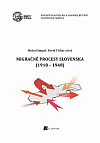 Migračné procesy Slovenska (1918-1948)