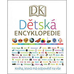 Dětská encyklopedie - Kniha, která všechno vysvětlí