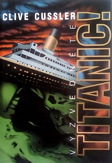 Vyzvedněte Titanic!