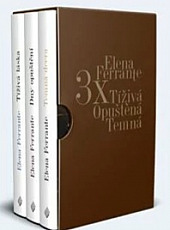 3x Elena Ferrante: Tíživá / Opuštěná / Temná