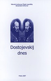 Dostojevskij dnes