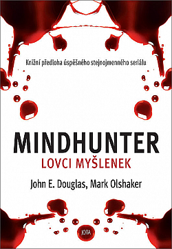 Mindhunter - Lovci myšlenek obálka knihy
