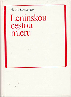 Leninskou cestou mieru