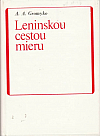 Leninskou cestou mieru