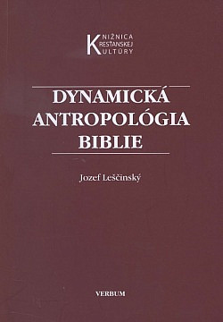 Dynamická antropológia Biblie