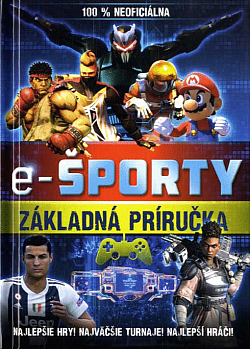 E-športy: Základná príručka