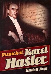 Písničkář Karel Hašler obálka knihy