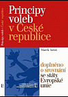 Principy voleb v České republice - doplněno o srovnání se státy Evropské unie