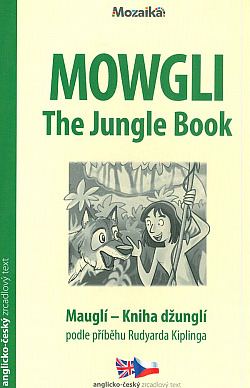 Mowgli: The Jungle Book / Mauglí: Kniha džunglí