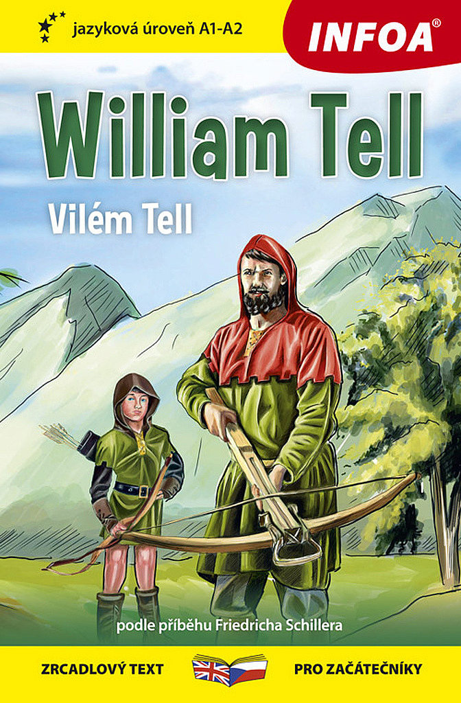 Vilém Tell / William Tell (A1 - A2)