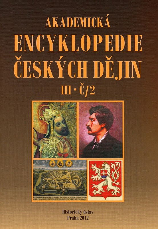 Akademická encyklopedie českých dějin. III, Č/2