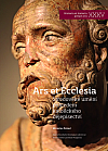 Ars Et Ecclesia: Středověké umění pohledem katolického dějepisectví