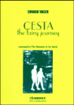 Cesta / The Fairy Journey