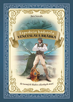 Expedícia bádateľa Venceslava Brábka do silúrskych morí