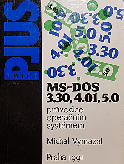 MS-DOS 3.30, 4.01, 5.0: Průvodce operačním systémem