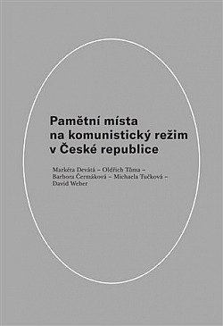 Pamětní místa na komunistický režim v České republice
