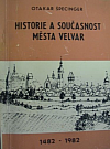 Historie a současnost města Velvar