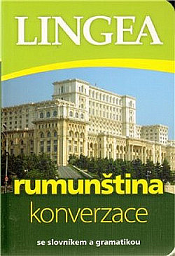 Rumunština - konverzace se slovníkem a gramatikou