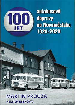 Sto let autobusové dopravy na Novoměstsku 1920-2020