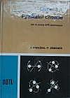 Chemie 4 -  Fyzikální chemie pro 3.ročník SPŠ chemických