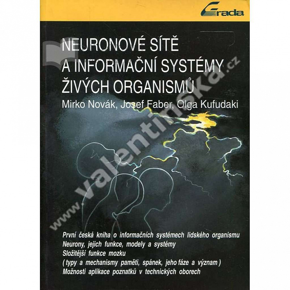 Neuronové sítě a informační systémy živých organismů