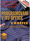Programování v MS Office v kostce nejen pro střední školy
