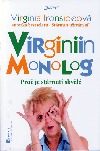 Virginiin monolog: proč je stárnutí skvělé