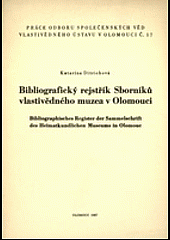 Bibliografický rejstřík Sborníků vlastivědného muzea v Olomouci