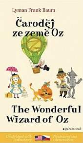Čaroděj ze země Oz / The Wonderful Wizard of Oz