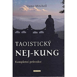 Taoistický nej-kung - Kompletní průvodce