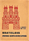 Bratislava: Sprievodca hlavným mestom Slovenska