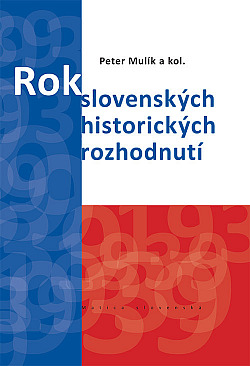 Rok 1939: Rok slovenských historických rozhodnutí