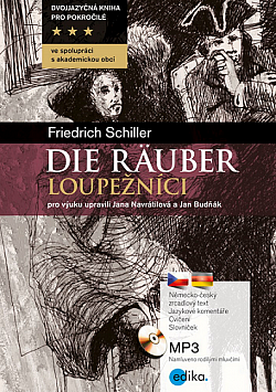 Die Räuber / Loupežníci (dvojjazyčná kniha)