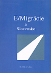 E/Migrácie a Slovensko