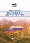 Dejiny Slovenska a Slovákov (1918 – 1945)