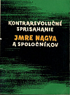 Kontrarevolučné sprisahanie Imre Nagya a spoločníkov