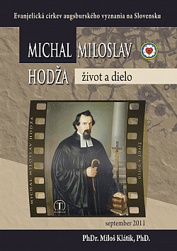 Michal Miloslav Hodža - život a dielo