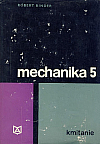 Mechanika 5 - Kmitanie