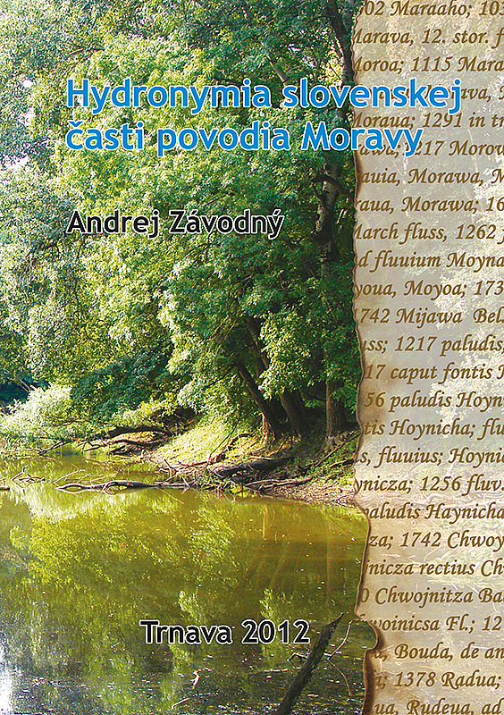 Hydronymia slovenskej časti povodia Moravy