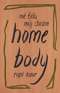 Home Body: Mé tělo, můj chrám obálka knihy