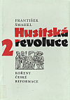 Husitská revoluce 2: Kořeny české reformace