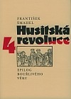 Husitská revoluce. 4, Epilog bouřlivého věku