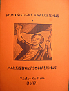 Komunistický anarchismus a marxistický socialismus