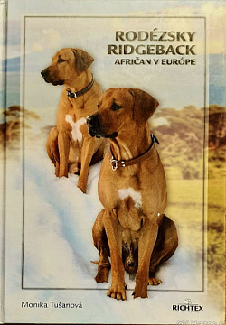 Rodézsky ridgeback - Afričan v Európe obálka knihy